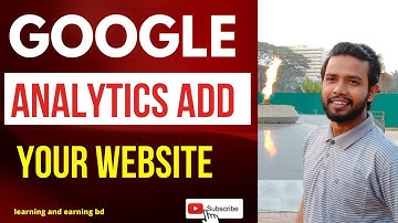 Google Analytics add with your website tutorial ! Google Analytics bangle 2022 ! learningandearning