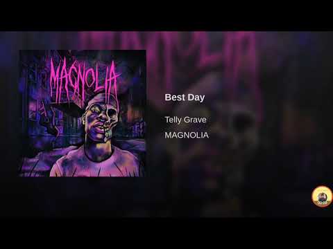 Telly Grave - Best Day (prod. by FrozenGangBeatz)