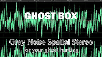 Ghost Box Session | Grey Noise Tone for Generating EVPs | 24 Minutes Long | ASMR