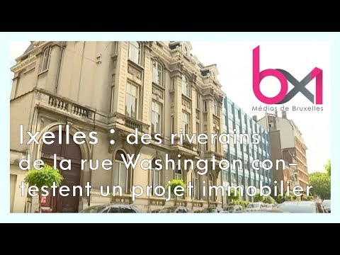 Ixelles : des riverains de la rue Washington contestent un projet immobilier