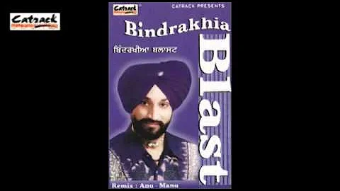 Sang Sang Ke (Remix) | Bindrakhia Blast | Popular Punjabi Songs | Surjit Bindrakhia | Audio Song
