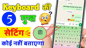 5 Hidden Secret Android Keyboard Settings You Must Know in 2025, Gboard Keyboard Settings, Keyboard