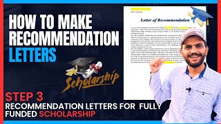 How to make recommendation letters For Scholarship | Part 3| CSC Guide Official | China Scholarship