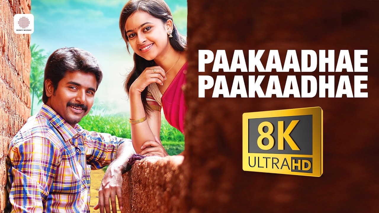 Paakaadhae Paakaadhae 8K/4K Video Song