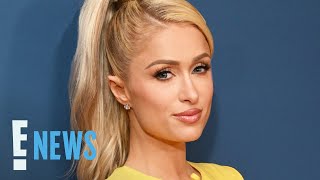 Paris Hilton Reflects on Decision to Have an Abortion | E! News