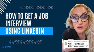 How To Get A Job Interview Using LinkedIn 🤝