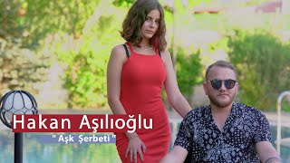 Hakan Aşılıoğlu - Aşk Şerbeti - Aşk Prodüksiyon 2022 Resimi