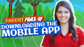 Parent Power-Up: Downloading the Mobile App
