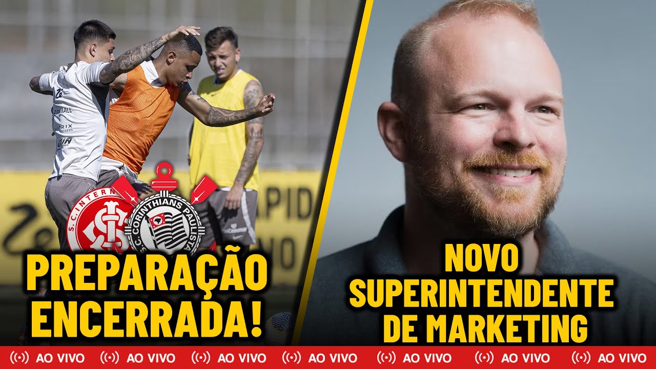 CORINTHIANS ANUNCIA SUPERINTENDENTE DE MARKETING | PREPARAÇÃO ENCERRADA ...