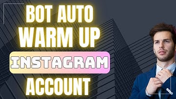 Bot Auto Warm Up Instagram Account | Tool Warm Up Insta Account 2025