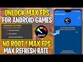 Unlock Max FPS For Gaming ( Without Root ) || Optimize Games &amp; Fix FPS Drops