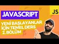 Yeni Başlayanlar için Javascript Dersleri 2.Bölüm