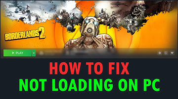 Fix Borderlands 2 Not Loading/Stuck on Loading Screen Error On PC | #borderlands2