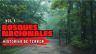 Historias de Terror en Parques Nacionales y Bosques/ 'ESA COSA TRATO DE ARRASTRARME HACIA EL BOSQUE'