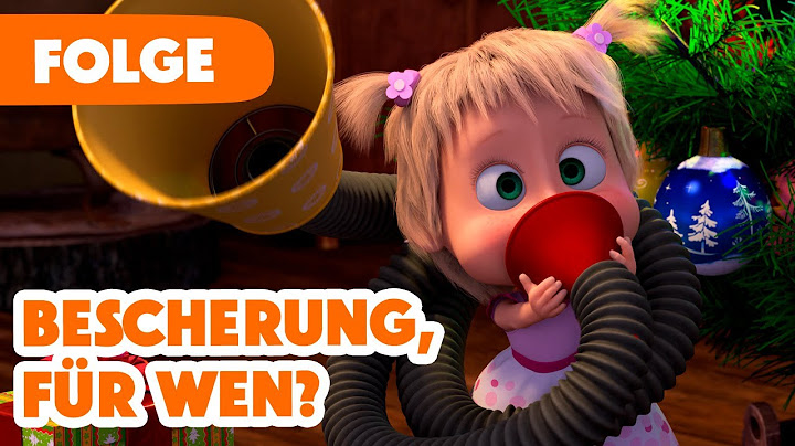 Mascha und der Bär 💥 NEUE FOLGE 2024 💥🎬 Bescherung, für wen? 🎁 (Folge 117)