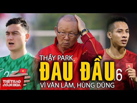 Video Mất Hùng Dũng, vắng thêm Văn Lâm, thầy Park đau đầu... - youtube