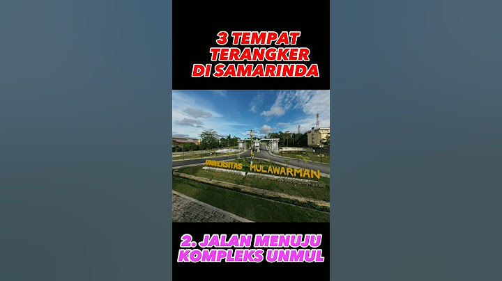 TEMPAT TERANGKER DI SAMARINDA. #kalimantantimur #samarinda #kalimantan