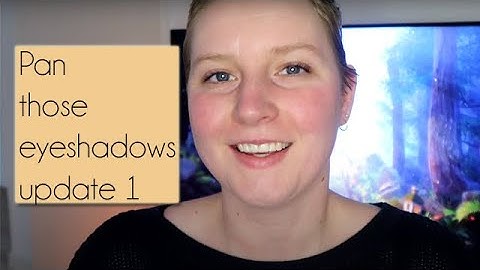 Pan those eyeshadows 2022 | Update 1 | anoukdominiquerose