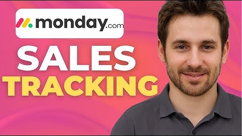 How To Use Monday.com For Sales Pipeline Tracking