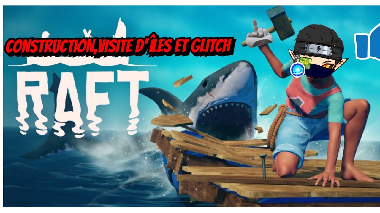 VIDÉO SUR RAFT - YouTube