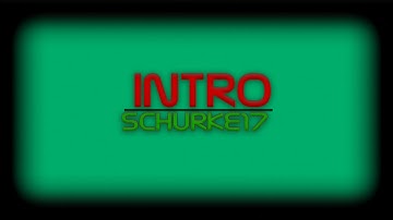[INTRO] » Schurke17 [Dual /w ForceArtz] YT makes it asscync :c