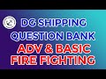 Advance  basic fire fighting exit exam questions part 2