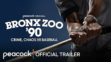 Bronx Zoo ’90: Crime, Chaos and Baseball | Official Trailer | Peacock Original