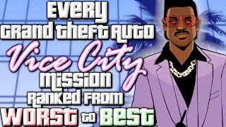 Every Mission In Grand Theft Auto Vice City Ranked From Worst To Best