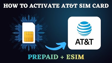 How to Activate AT&T SIM Card 2025 (Full Setup Guide)