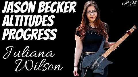Juliana Wilson - Altitudes (Jason Becker solo progress)