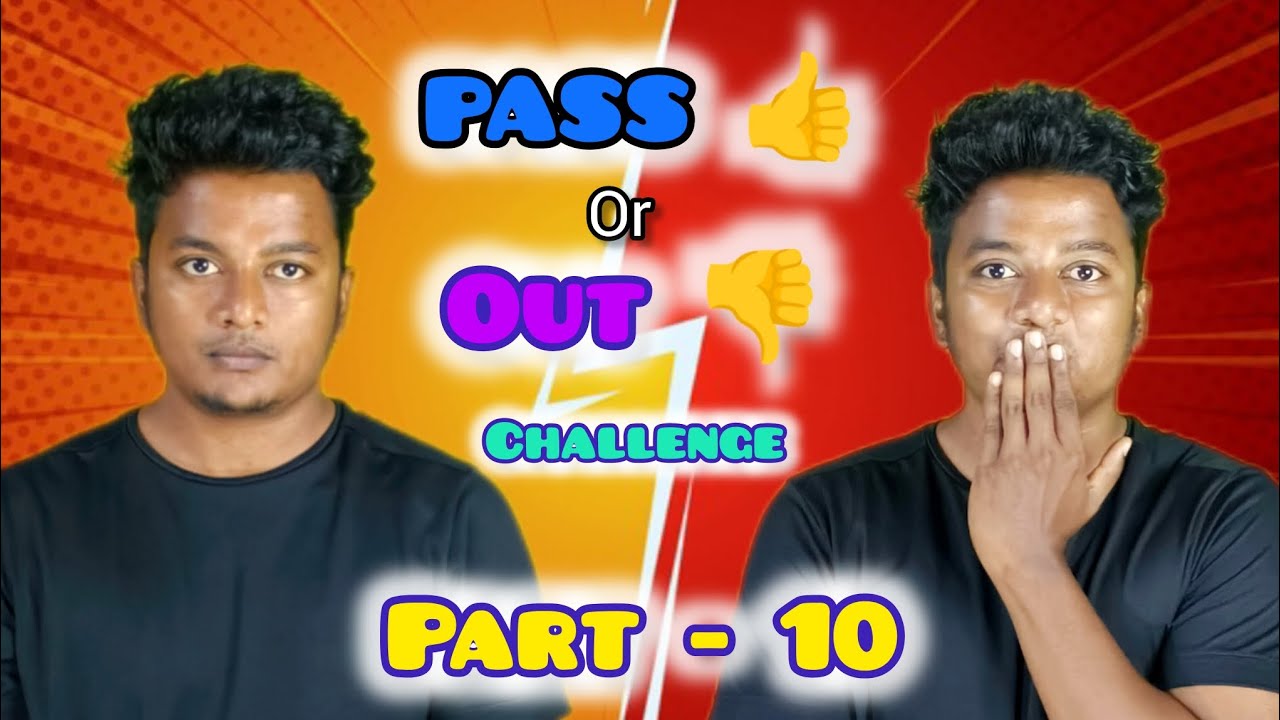 PASS👍 or OUT👎 Challenge Part - 10