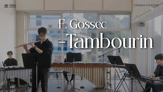 [앙상블타랑 기획 시리즈 III - CINEMA CONCERT] F. Gossec - Tambourin