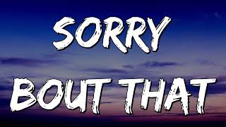 Yeat - Sorry Bout That (Lyrics) Resimi