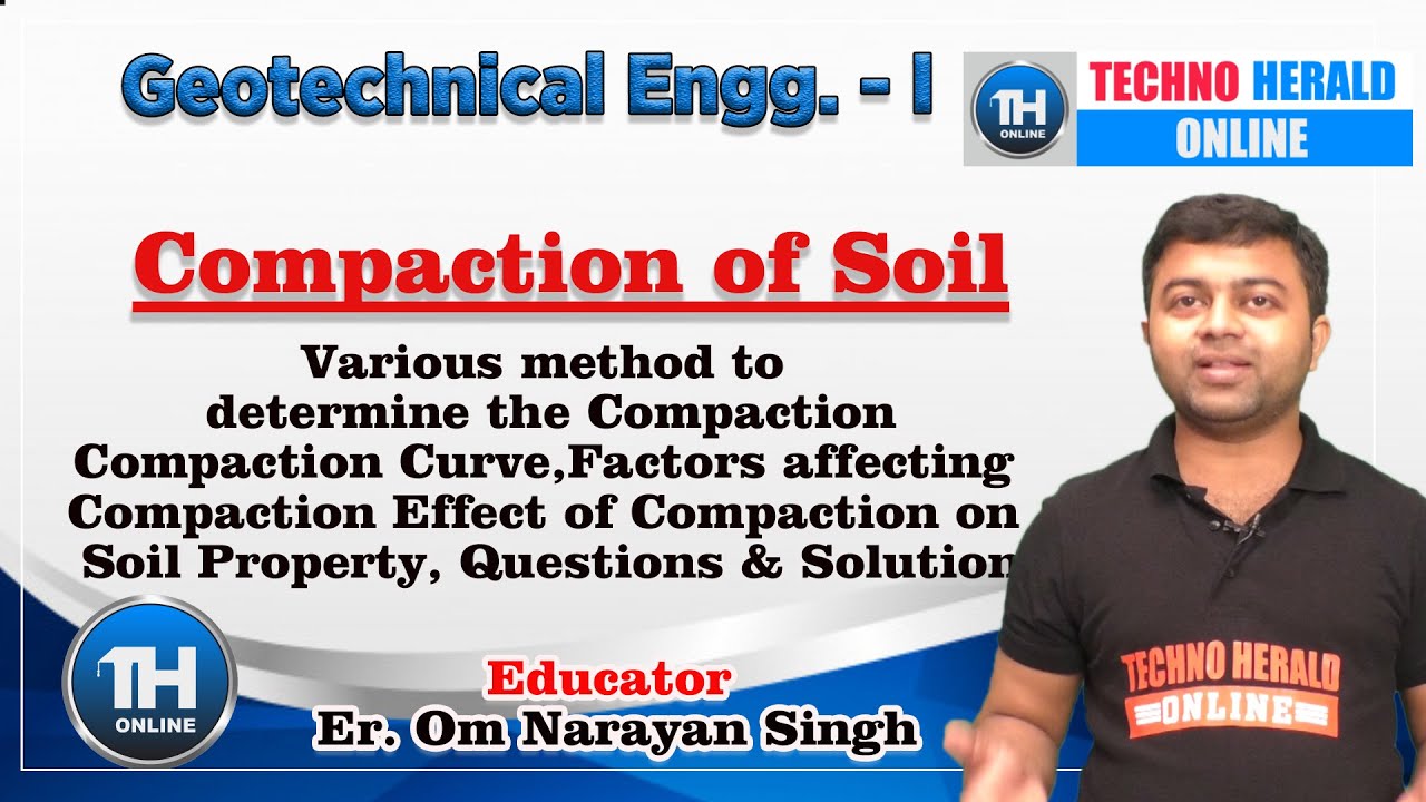Soil l Compaction of Soil l Civil l GATE l ESE l PSUs l SEMESTER - YouTube