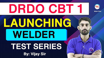 Launching DRDO Ceptam technician A Welder Test Series | DRDO Welder Test Series by Vijay Sir