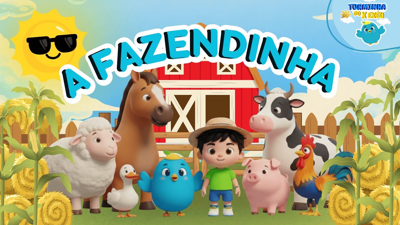A Fazendinha com a Turminha |Música Infantil 🚜🐥