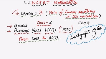Chapter 3 Pair of Linear equations in two variables HSLC Class-X Previous years Questions MCQ  SEBA