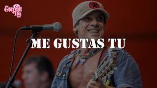 Manu Chao - Me Gustas Tu (Letra)