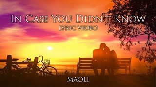 Maoli - In Case You Didnt Know Official Lyric Video