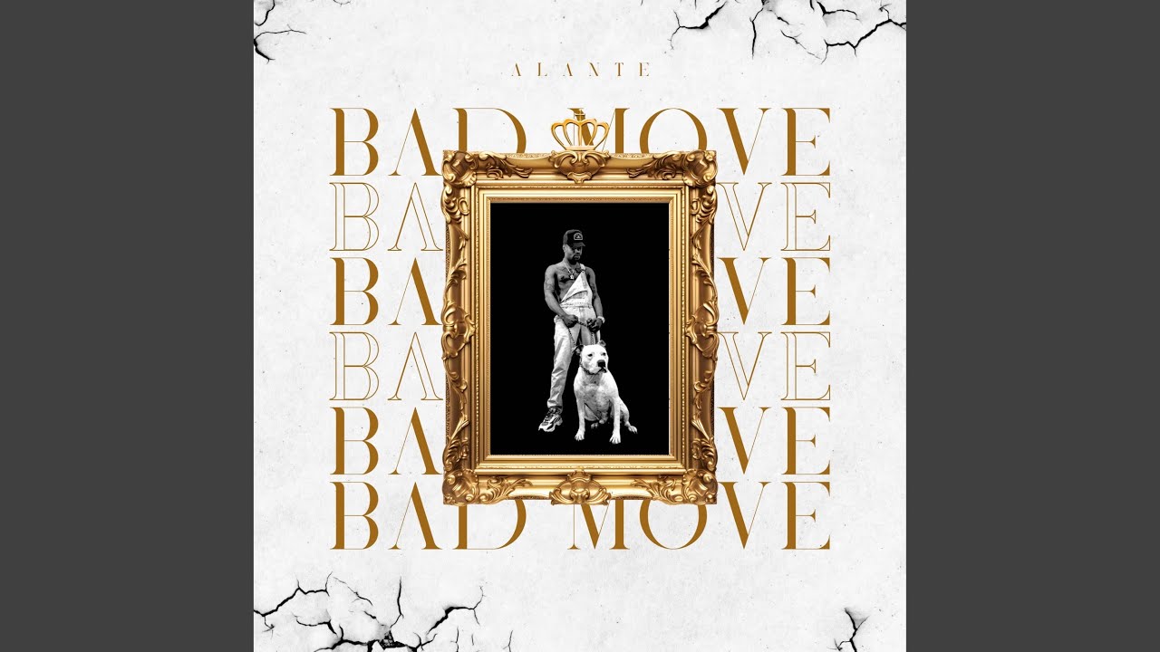 Watch BAD MOVE on YouTube Watch BAD MOVE on YouTube