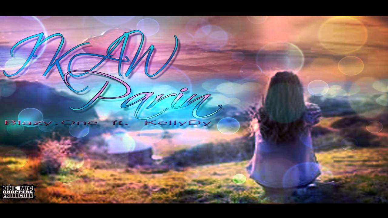 Watch ONE MIC CHOPPERS - IKAW PARIN By: Blazy One ft Kelly Dy (Official Audio) BeatsByFoe 2016 on YouTube Watch ONE MIC CHOPPERS - IKAW PARIN By: Blazy One ft Kelly Dy (Official Audio) BeatsByFoe 2016 on YouTube
