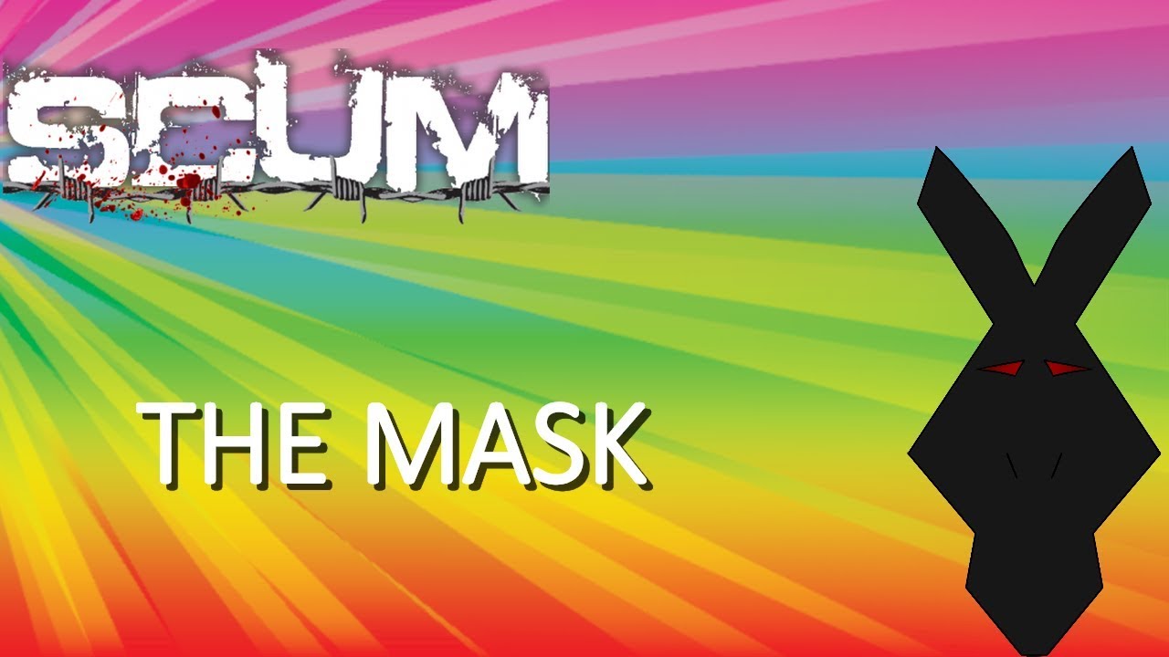Scum - Skin Mask..... Get yours Now