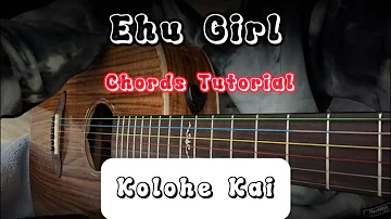 Ehu Girl - Kolohe Kai Acoustic Chords Tutorial