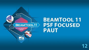 BeamTool 11 - 12 PSF Focused PAUT