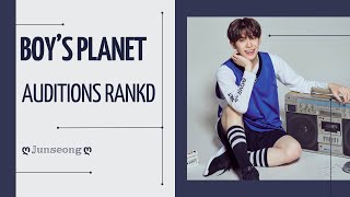 BOY'S PLANET ALL AUDITIONS RANKED - ღ 𝕁𝕦𝕟𝕤𝕖𝕠𝕟𝕘 ღ