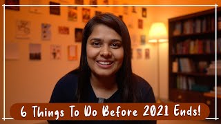 6 Things To Do Before 2022 Begins! Activities For The Last Day of 2021
