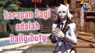 【Final Fantasy XIV】Sarapan Pagi adalah Daily Duty【 NIJISANJI | Derem Kado 】