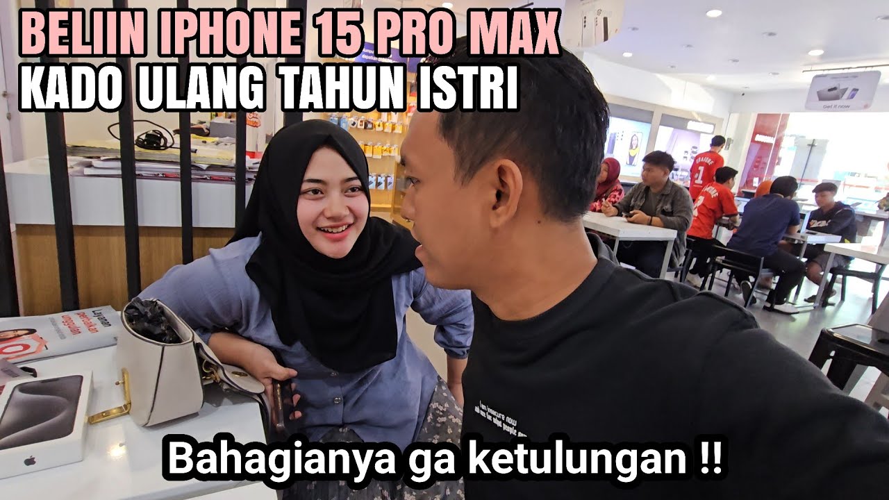 IPHONE 15 PRO MAX ! KADO ULANG TAHUN ISTRI TERCINTA