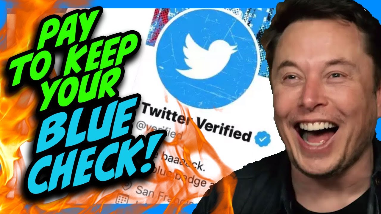 Elon Musk CHARGING Twitter Bluechecks to KEEP Their Verification?!