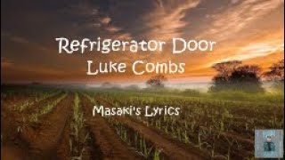 Luke Combs - Refrigerator Door (Lyric Video)